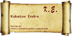 Kubatov Endre névjegykártya